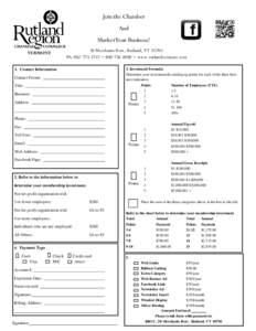 Join the Chamber And Market Your Business! 50 Merchants Row, Rutland, VT[removed]Ph: [removed] ~ [removed] ~ www.rutlandvermont.com