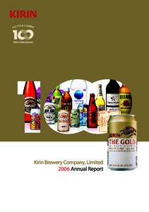 Kirin Brewery 100 Years of Brewing Excellence