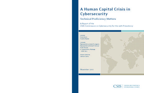 A Human Capital Crisis in Cybersecurity CSIS CENTER FOR STRATEGIC & INTERNATIONAL STUDIES