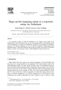 European Journal of Political Economy Vol – 331 www.elsevier.com/locate/econbase Wages and the bargaining regime in a corporatist setting: the Netherlands