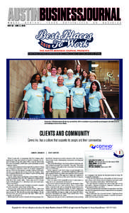 MAY 28 - JUNE 3, 2010  THE AUSTIN BUSINESS JOURNAL PRESENTS C E NTR AL TE X AS C OMPANIES HIT TING IT OUT OF THE OF F IC E PAR K  BEST PLACES TO WORK