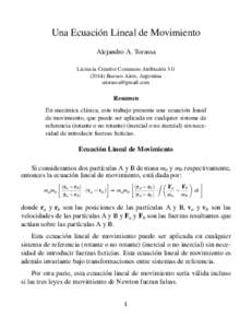 Una Ecuación Lineal de Movimiento Alejandro A. Torassa Licencia Creative Commons Atribución[removed]Buenos Aires, Argentina [removed]