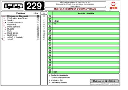 MĚSTSKÝ DOPRAVNÍ PODNIK OPAVA, a.s. Bílovecká 98, OPAVA 6, tel:fax:www.mdpo.cz 229 a