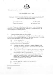 Statutory Document No[removed]THE EMPLOYMENT ACT 2006 THE PART-TIME WORKERS (PREVENTION OF LESS FAYOURÄBLE TREATMENT) RB, GULATTONS 2007