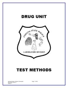 DRUG UNIT  TEST METHODS Issuing Authority: Division Commander Issue Date: [removed]Version 7