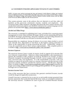 6.0 UNIVERSITY POLICIES APPLICABLE TO FACULTY (AND OTHERS) NOTE: In many cases, policies governing the Joan and Sanford I. Weill Medical College and Graduate School of Medical Sciences of Cornell University differ from p