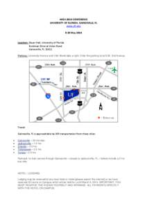 AHEA 2014 CONFERENCE UNIVERSITY OF FLORIDA, GAINESVILLE, FL www.ufl.edu 8-10 May[removed]Location: Dauer Hall, University of Florida