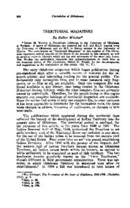 TERRITORIAL MAGAZINES Bg Esther Witch& Esther M. Witcher is Periodicals Librarian in the University of O W at Norman. A native of Oklahoma, she received her A.B. and B.L.S. degrees from the University of Oklahoma, and an