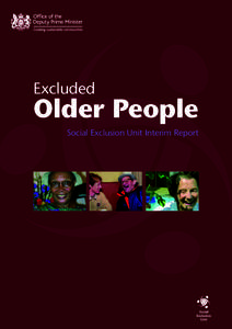 Excluded  Older People Social Exclusion Unit Interim Report  Excluded