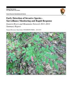 National Park Service U.S. Department of the Interior Natural Resource Stewardship and Science  Early Detection of Invasive Species Surveillance Monitoring and Rapid Response