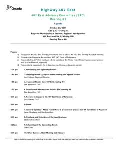    Highway 407 East 407 East Advisory Committee (EAC) Meeting #6 Agenda