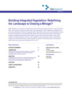 SBM-R[removed]Building-Integrated Vegetation: Redefining the Landscape or Chasing a Mirage? Rapid urbanization over the past five decades has led to environmental issues like air pollution, urban heat-island effect, and lo