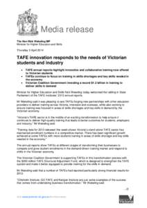 Media release The Hon Nick Wakeling MP Minister for Higher Education and Skills Thursday 3 April 2014