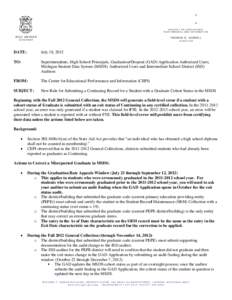 Microsoft Word - Memo - New Rule for Submitting Continuing Records for a Student with a Graduate Cohort Status in the MSDS-FINA