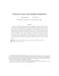 Systemic Loops and Liquidity Regulation∗ I˜ naki Aldasoro† Ester Faia‡