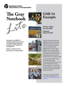 Gray Notebook Lite for the Quarter Ending June 30, 2009