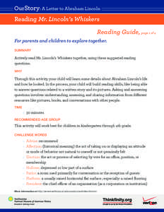 OurStory: A Letter to Abraham Lincoln  Reading Mr. Lincoln’s Whiskers Reading Guide, page 1 of 4 For parents and children to explore together. SUMMARY