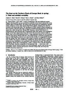 JOURNAL OF GEOPHYSICAL RESEARCH, VOL. 108, NO. C11, 8009, doi:[removed]2002JC001327, 2003  The front on the Northern Flank of Georges Bank in spring: 1. Tidal and subtidal variability Andrew C. Dale,1 David S. Ullman,2 Jo