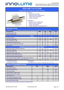 Laser science / Optical devices / Telecommunications equipment / Photonics / Amplifiers / Optical amplifier / DBm / Optical fiber / Amplified spontaneous emission / Laser / Tunable laser / Bandwidth