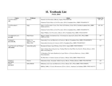 1L Textbook List FALL 2014 Course Civil Procedure I §B