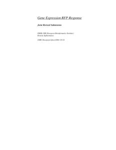 Gene Expression RFP Response Joint Revised Submission EMBL-EBI (European Bioinformatics Institute) Rosetta Inpharmatics OMG Document lifesci