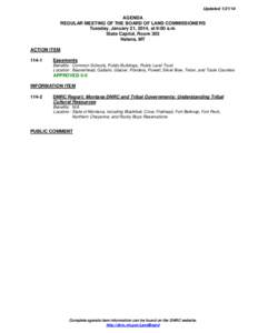 UpdatedAGENDA REGULAR MEETING OF THE BOARD OF LAND COMMISSIONERS Tuesday, January 21, 2014, at 9:00 a.m. State Capitol, Room 303