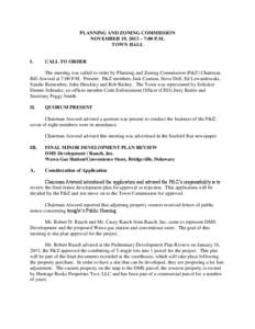 PLANNING AND ZONING COMMISSION NOVEMBER 19, 2013 – 7:00 P.M. TOWN HALL I.