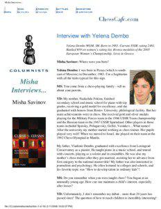 Misha Interviews...  Interview with Yelena Dembo