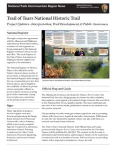 Conservation in the United States / National Park Service / Trail of Tears / Trail / Trail of Tears State Park / Appalachian Trail / Long-distance trails in the United States / United States / Cherokee Nation