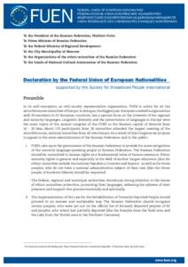 Federal Union of European Nationalities Föderalistische Union Europäischer Volksgruppen ФEДЕРАЛИСТСКИЙ СОЮЗ ЕВРОПЕЙСКИХ НАЦИОНАЛЬНЫХ МЕНЬШИНСТВ Union Fédéraliste des 