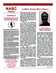 N o r t h A m e r i c an A g r i c u l t u r a l B i o t e c h n o l o g y C o u n c i l  NABC Letter from the Chair....