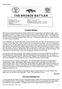 October 2012 , M A C Q UA R IA N O V E M A C U LE A T A  THE BRONZE BATTLER