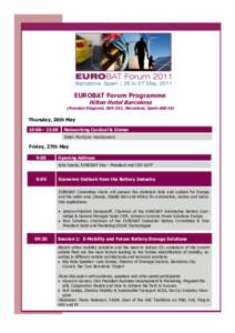 EUROBAT Forum Programme Hilton Hotel Barcelona (Avenida Diagonal, [removed], Barcelona, Spain[removed]Thursday, 26th May