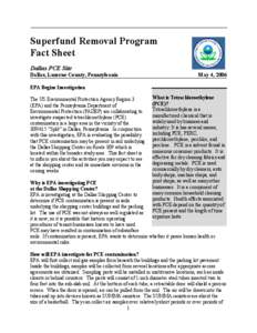 Superfund Removal Program Fact Sheet - Dallas PCE Site - Dallas, Luzerne County, Pennsylvania - May 4, 2006