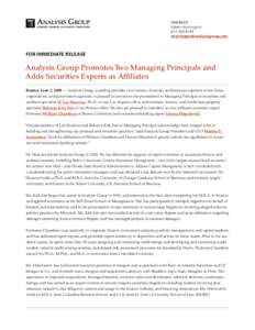 Analysis Group Promotes Two Managing Principals and Adds Securities Experts as Affiliates