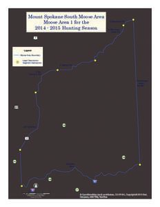 Mount Spokane South Moose Area Moose Area 1 for the[removed]Hunting Season E Blanchard Rd