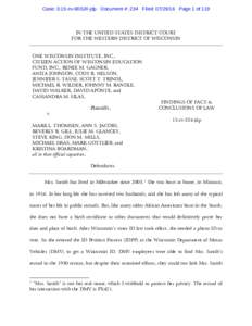 Case: 3:15-cvjdp Document #: 234 Filed: Page 1 of 119  IN THE UNITED STATES DISTRICT COURT FOR THE WESTERN DISTRICT OF WISCONSIN  ONE WISCONSIN INSTITUTE, INC.,