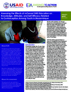 Assessing the Effects of mCenas! SMS Education on Knowledge, Attitudes, and Self-Efficacy Related to Contraception Among Youth in Mozambique POLICY BRIEF