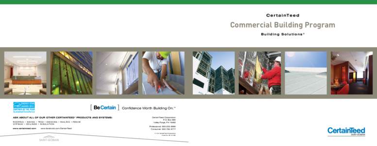 C e r t a i nT e e d  Commercial Building Program Building Solutions®  Confidence Worth Building On.™