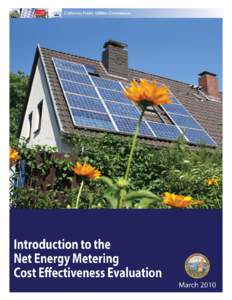 Introduction to the Net Energy Metering Cost Effectiveness Evaluation Prepared by California Public Utilities Commission Energy Division