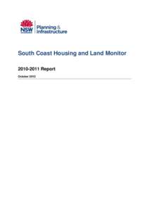South Coast Housing and Land Monitor[removed]Report October 2012 © State of New South Wales through the Department of Planning and Infrastructure www.planning.nsw.gov.au