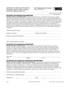 Certification of Health Care Provider for Employee’s Serious Health Condition (Family and Medical Leave Act) U.S. Department of Labor