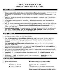 LINDSAY PLACE HIGH SCHOOL GENERAL GUIDELINES FOR EXAMS BEFORE THE EXAM  