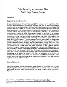 Data Reporting Improvement Plan   For El Paso County, Texas Section I Legislative Requirements