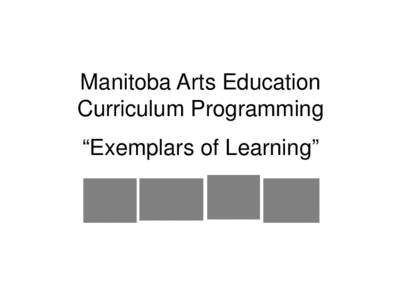 Arts Curriculum Implementation  Music, Dance, Visual Arts, Drama