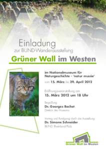 Einladung  zur BUND-Wanderausstellung Grüner Wall im Westen im Nationalmuseum für
