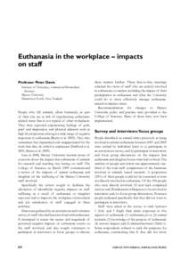 Euthanasia in the workplace – impacts on staff Professor Peter Davie Institute of Veterinary, Animal and Biomedical Sciences Massey University