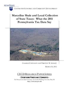 CENTER FOR ECONOMIC AND COMMUNITY DEVELOPMENT  Marcellus Shale and Local Collection of State Taxes: What the 2011 Pennsylvania Tax Data Say