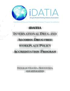 IDATIA  INTERNATIONAL DRUG AND ALCOHOL DRUG FREE WORKPLACE POLICY