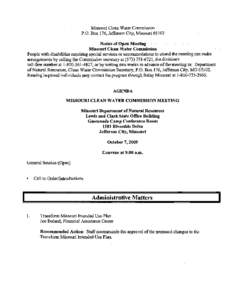 Missouri Clean Water Commission P.O. Box 176, Jefferson City, Missouri[removed]Notice of Open Meeting Missouri Clean Water Commission People with disabilities requiring special services or accommodations to attend the mee
